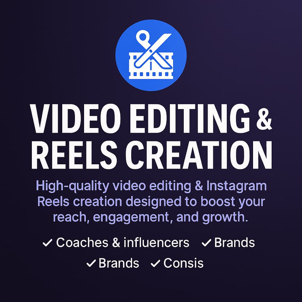 Advertisement for video editing and Instagram Reels creation services on a dark background with a blue icon.